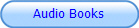Audio Books